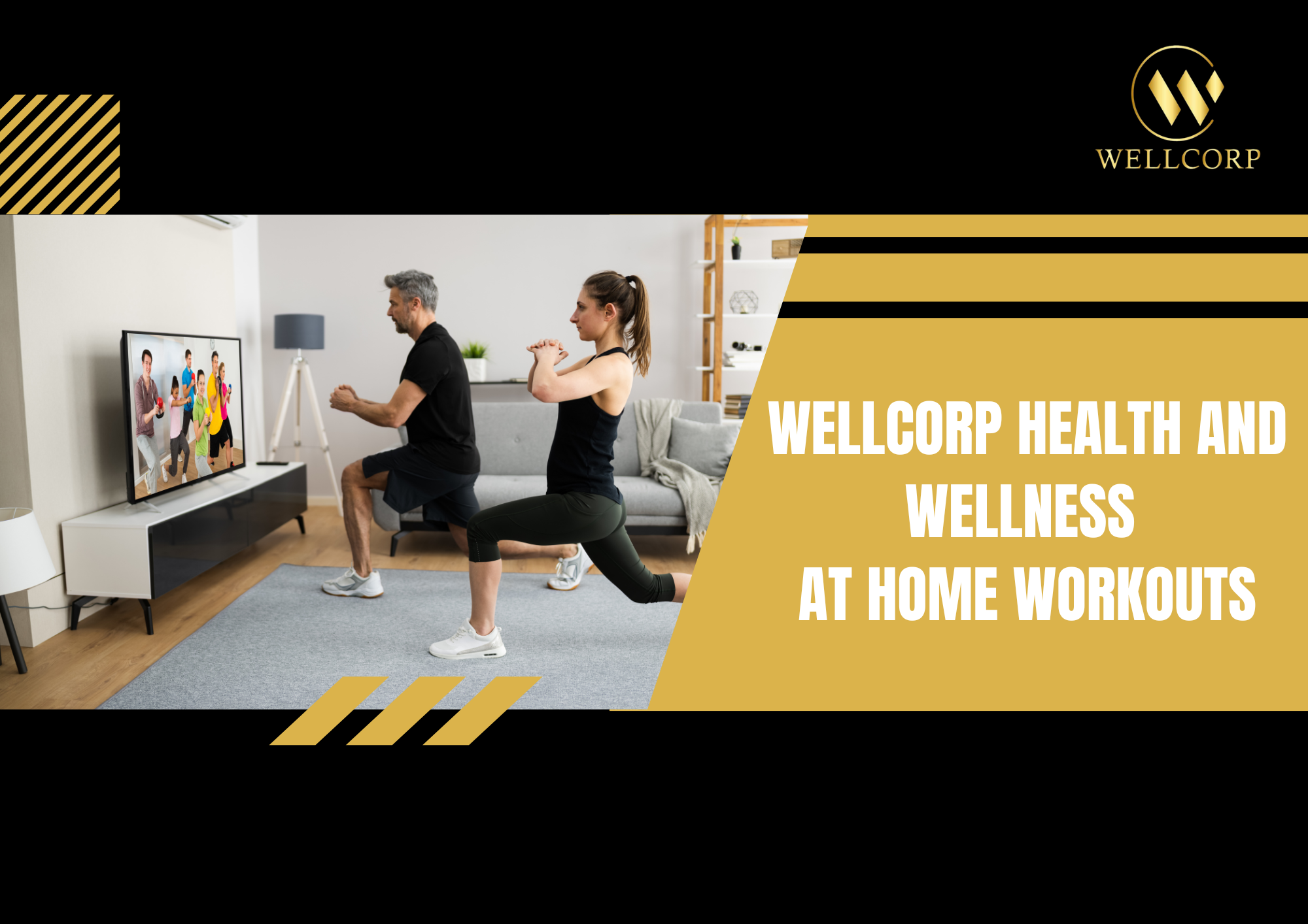 WellCorp Health And Wellness At Home Workouts