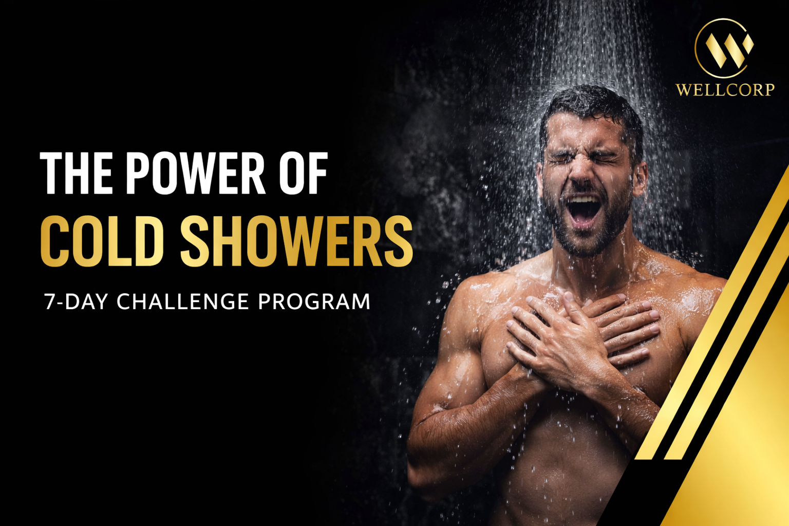 The Power of Cold Shower - 7 Days Challenge Program