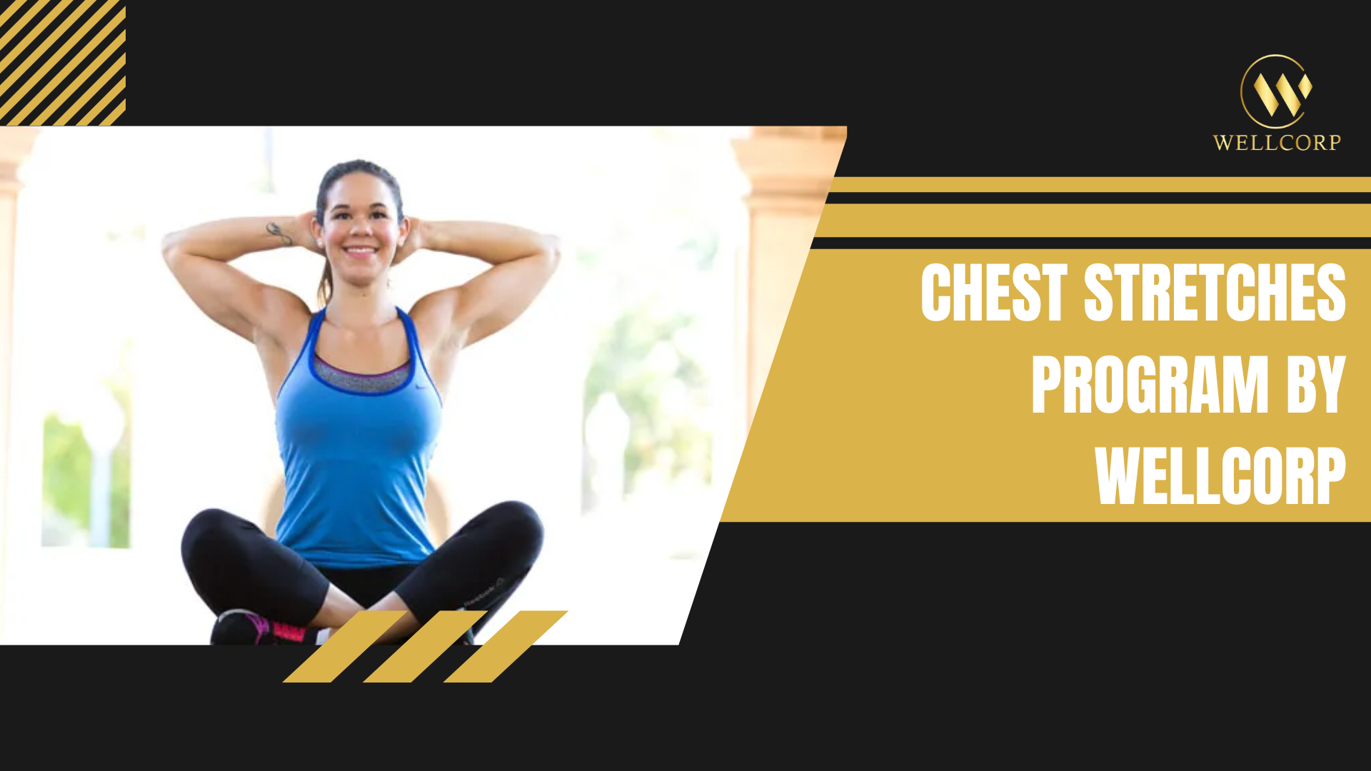 Chest Stretches Program by Wellcorp
